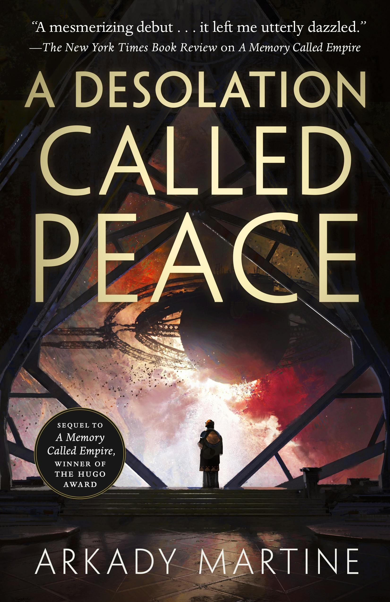 Book cover of A Desolation Called Peace.