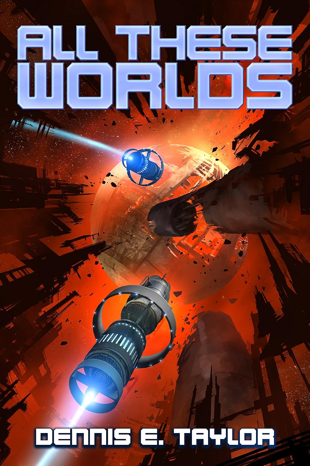 Book cover of All These Worlds.