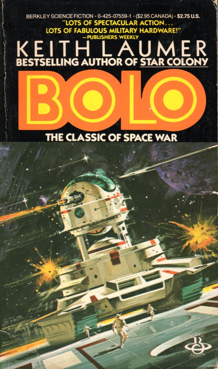 Book cover of Bolo: Annals of the Dinochrome Brigade.
